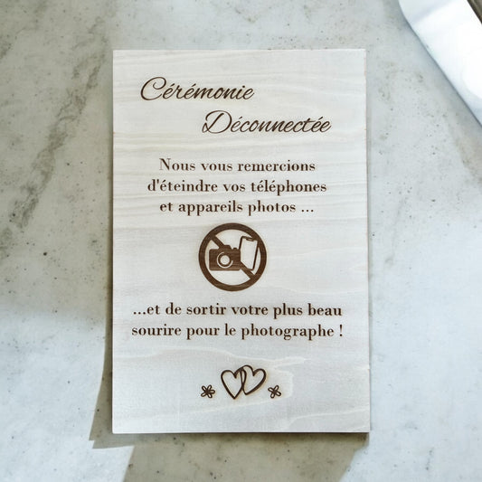 Panneau Cérémonie déconnectée, Panneau La Mariée arrive, Panneau mariage